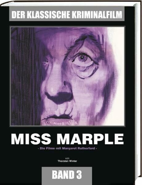 Winter, Thorsten Miss Marple: Der Klassische Kriminalfilm Band 3