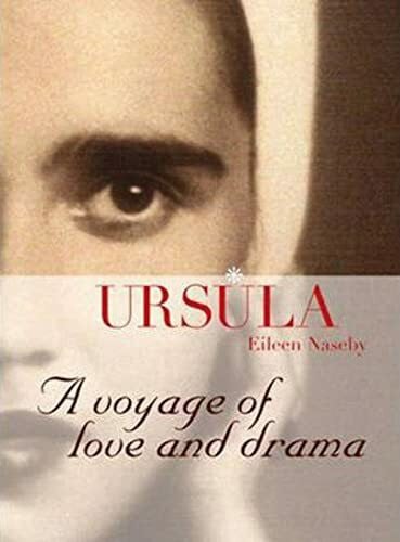 Naseby, Eileen Ursula: A Voyage of Love and Drama