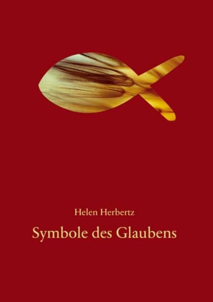 Herbertz, Helen Symbole des Glaubens