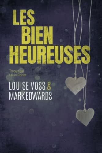 Poirier, Louis Les Bienheureuses (Une enquête de l'inspecteur Lennon, Band 2)