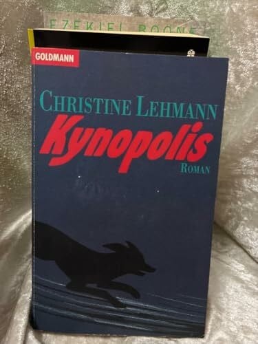 Lehmann, Christine Kynopolis: Roman (Goldmann Allgemeine Reihe)