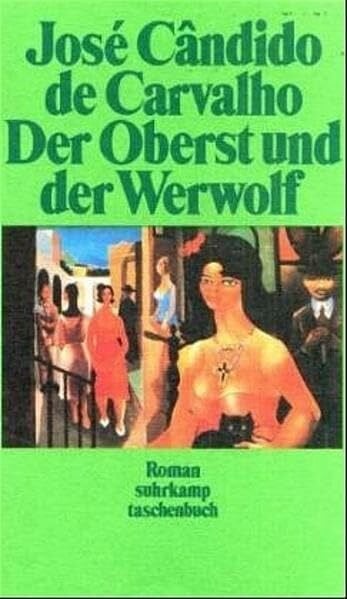 Meyer-Clason, Curt Der Oberst und der Werwolf: Roman (suhrkamp taschenbuch)