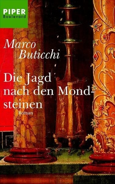 Christel Galliani Die Jagd nach den Mondsteinen: Roman (Piper Taschenbuch, Band 6039)
