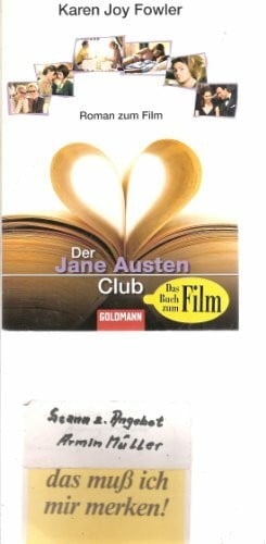 Ingendaay, Marcus Der Jane Austen Club: Roman zum Film mit Emily Blunt und Kathy Baker, vom Drehbuchautor des Welterfolgs 'Die Geisha'