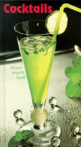 unbekannt Cocktails. Mixen macht Spaß