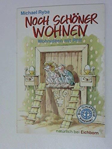 Ryba, Michael Noch schöner wohnen