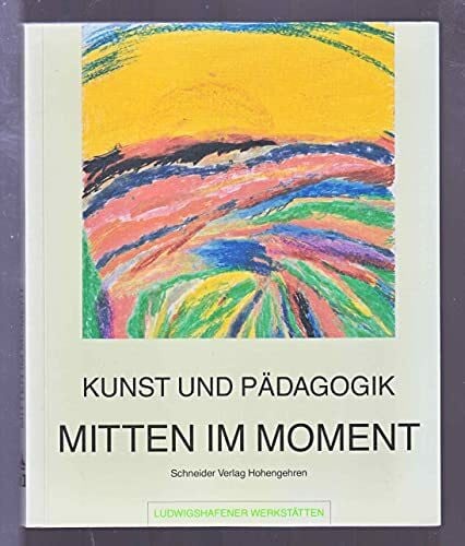 Alice Salomon Kunst und Pädagogik. Mitten im Moment