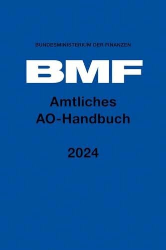 Bundesministerium der Finanzen Amtliches AO-Handbuch 2024