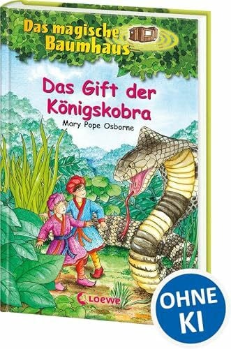 Knipping, Jutta Das magische Baumhaus (Band 43) - Das Gift der Königskobra: Reise mit Anne und Philipp nach Indien! - Kinderbuchklassiker zum Vorlesen und Selberlesen ab 8 Jahren