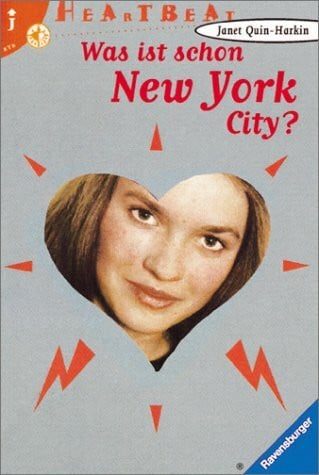 Quin-Harkin, Janet Was ist schon New York City? (Heartbeat)