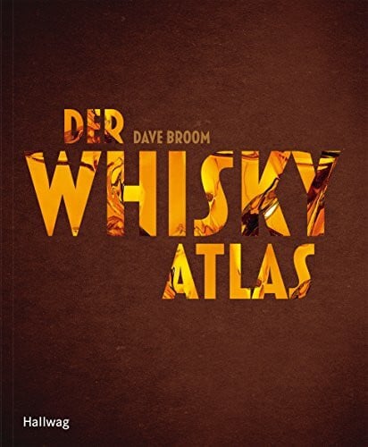Broom, Dave Der Whiskyatlas (Getränke)