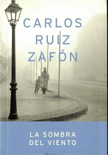 RUIZ ZAFON, CAR La sombra del viento