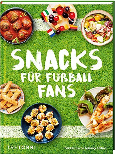 Frenzel, Ralf SZ Gourmet Edition: Snacks für Fußballfans