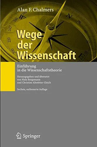 Altstötter-Gleich, Christine Wege der Wissenschaft: Einführung in die Wissenschaftstheorie