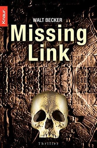 Becker, Walt Missing Link: Thriller