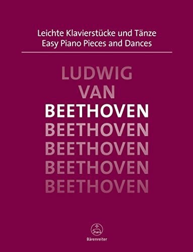 Beethoven, Ludwig van Leichte Klavierstücke und Tänze: Spielpartitur
