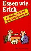 Steffen, Klaus Essen wie Erich
