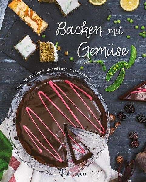 Parragon Backen mit Gemüse: Kohl im Kuchen? Unbedingt versuchen!