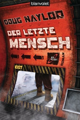 Thon, Wolfgang Der letzte Mensch: Roman: Roman. Deutsche Erstausgabe