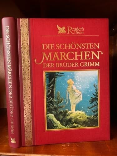 Grimm, Wilhelm Die schönsten Märchen der Brüder Grimm