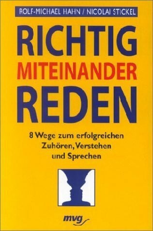 Stickel, Nicolai Richtig miteinander reden