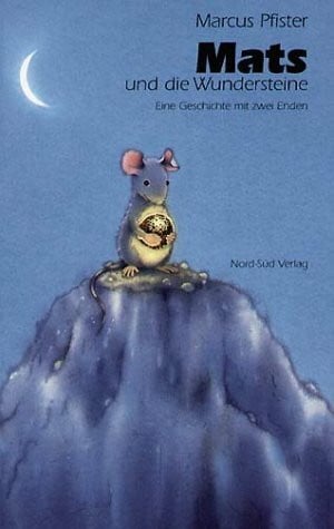 Mats und die Wundersteine: Eine Geschichte mit zwei Enden