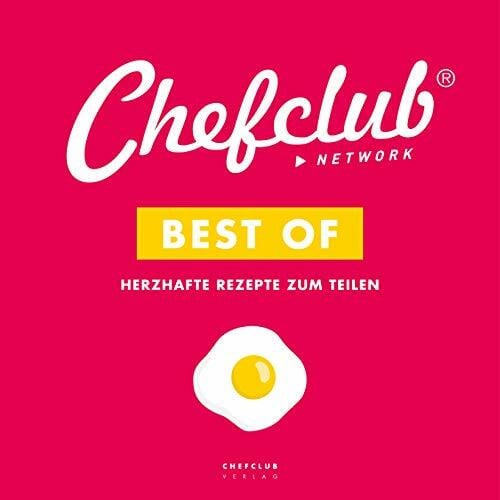 Snacking Media BEST OF: HERZHAFTE REZEPTE ZUM TEILEN