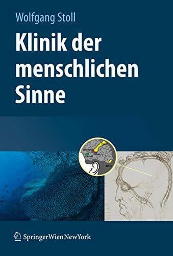 Stoll, Wolfgang Klinik der menschlichen Sinne
