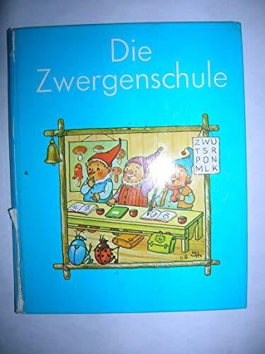 Trenkenbolz, Hanns Die Zwergenschule (Bohatta-Bilderbücher)
