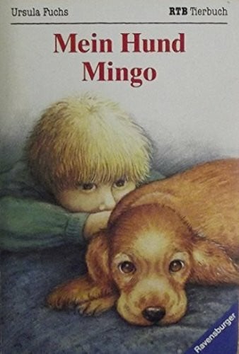Fuchs, Ursula Mein Hund Mingo