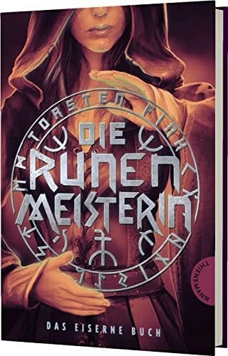 Fink, Torsten Die Runenmeisterin: Das Eiserne Buch (2)
