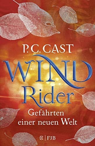 Blum, Christine Wind Rider: Gefährten einer neuen Welt
