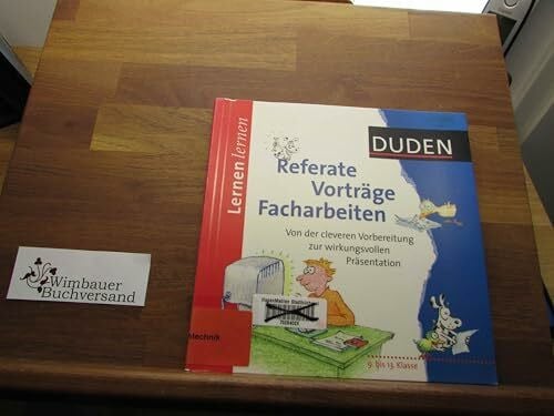 Bornemann, Monika Duden. Lernen lernen. Referate, Vorträge, Facharbeiten: Von der cleveren Vorbereitung zur wirkungsvollen Präsentation