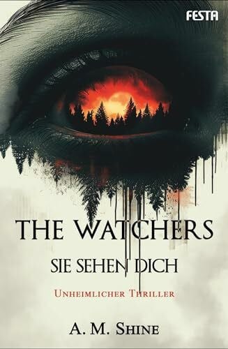 Köller, Helga The Watchers - Sie sehen dich: Thriller