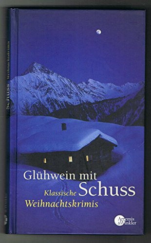 Prilop, Sabine Glühwein mit Schuss: Klassische Weihnachtskrimis