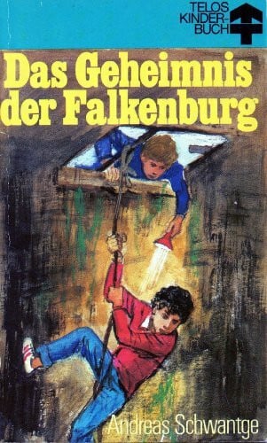 Schwantge, Andreas Das Geheimnis der Falkenburg (TELOS - Kindertaschenbücher)
