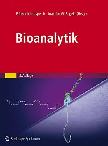 Engels, Joachim W. Bioanalytik