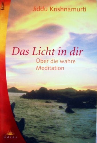 Krishnamurti, Jiddu Das Licht in dir