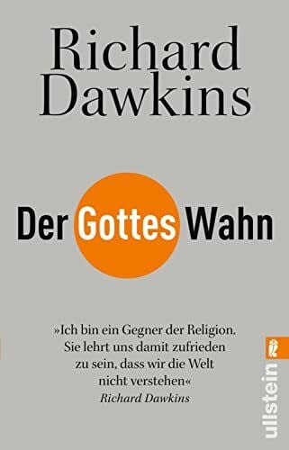 Vogel, Sebastian Der Gotteswahn: Einer der einflussreichsten Intellektuellen der Gegenwart zeigt, warum der Glaube an Gott einer vernünftigen Betrachtung nicht standhalten kann