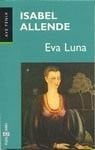 Allende, Isabel EVA Luna: EVA Luna