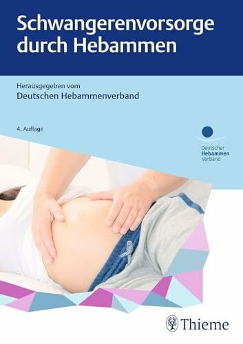 Deutscher Hebammenverband e.V. Schwangerenvorsorge durch Hebammen