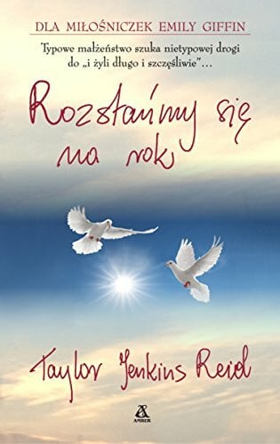 Reid, Taylor Jenkins Rozstanmy sie na rok