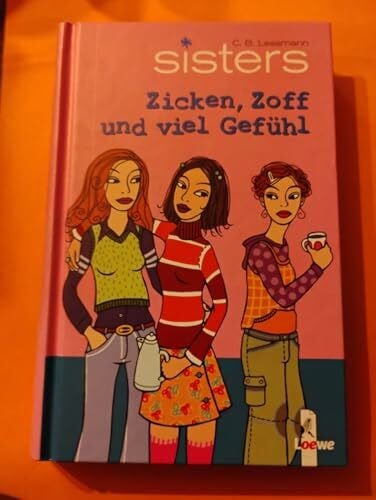 Lessmann, C.B. sisters - Zicken, Zoff und viel Gefühl