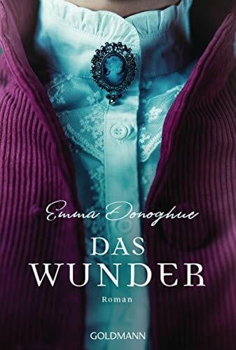 Mohr, Thomas Das Wunder: Roman. - Jetzt als große Netflix-Verfilmung