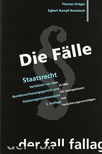 Rumpf-Rometsch, Egbert Staatsrecht: Verfahrensarten/Organisationsrecht
