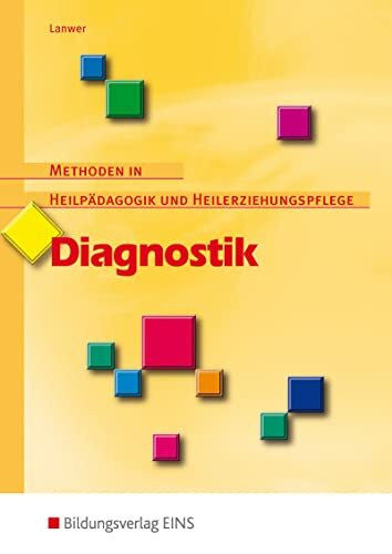 Lanwer, Willehad Diagnostik: Methoden in Heilpädagogik und Heilerziehungspflege Schülerband