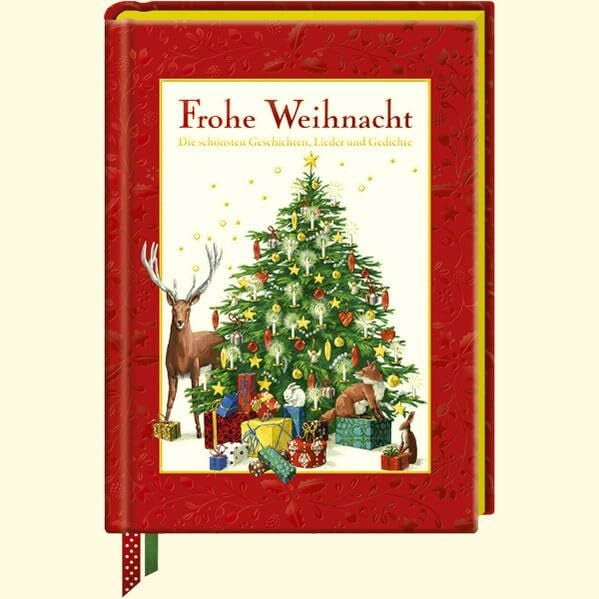Haas, Cornelia Frohe Weihnacht: Die schönsten Geschichten, Lieder und Gedichte (Geschenkbücher für Erwachsene)