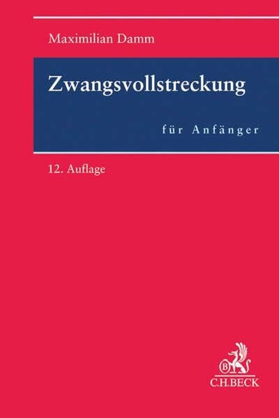 Heussen, Benno Zwangsvollstreckung für Anfänger