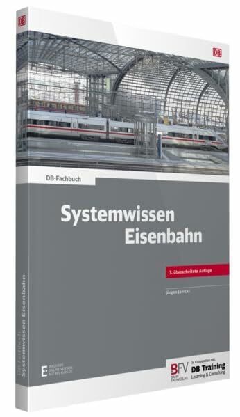 Janicki, Jürgen Systemwissen Eisenbahn: inklusive Online-Version (kostenloser Freischaltcode per Mail) (DB-Fachbuch)