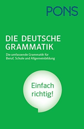 Wróbel, Verena PONS Die deutsche Grammatik: Die umfassende Grammatik für Beruf, Schule und Allgemeinbildung
